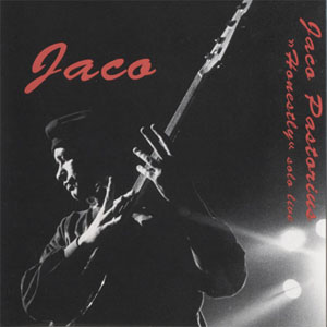 Jaco Pastorius - Honestly (Solo Live) (1990)