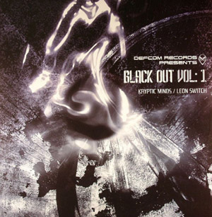 Kryptic Minds and Leon Switch - Black Out EP Vol. 1 (2005)