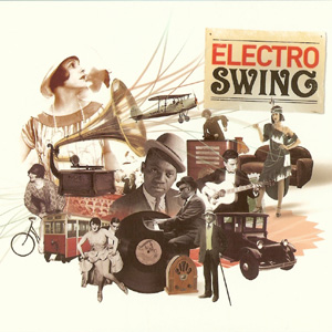 V. A. - Electro Swing (2009)
